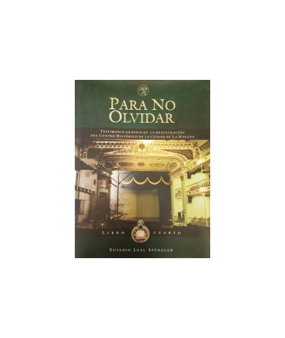 PARA NO OLVIDAR TOMO IV